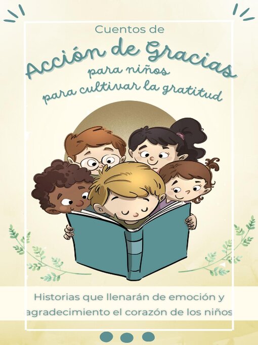 Title details for Cuentos de Acción de Gracias para niños para cultivar la gratitud by Pia Caseres - Available